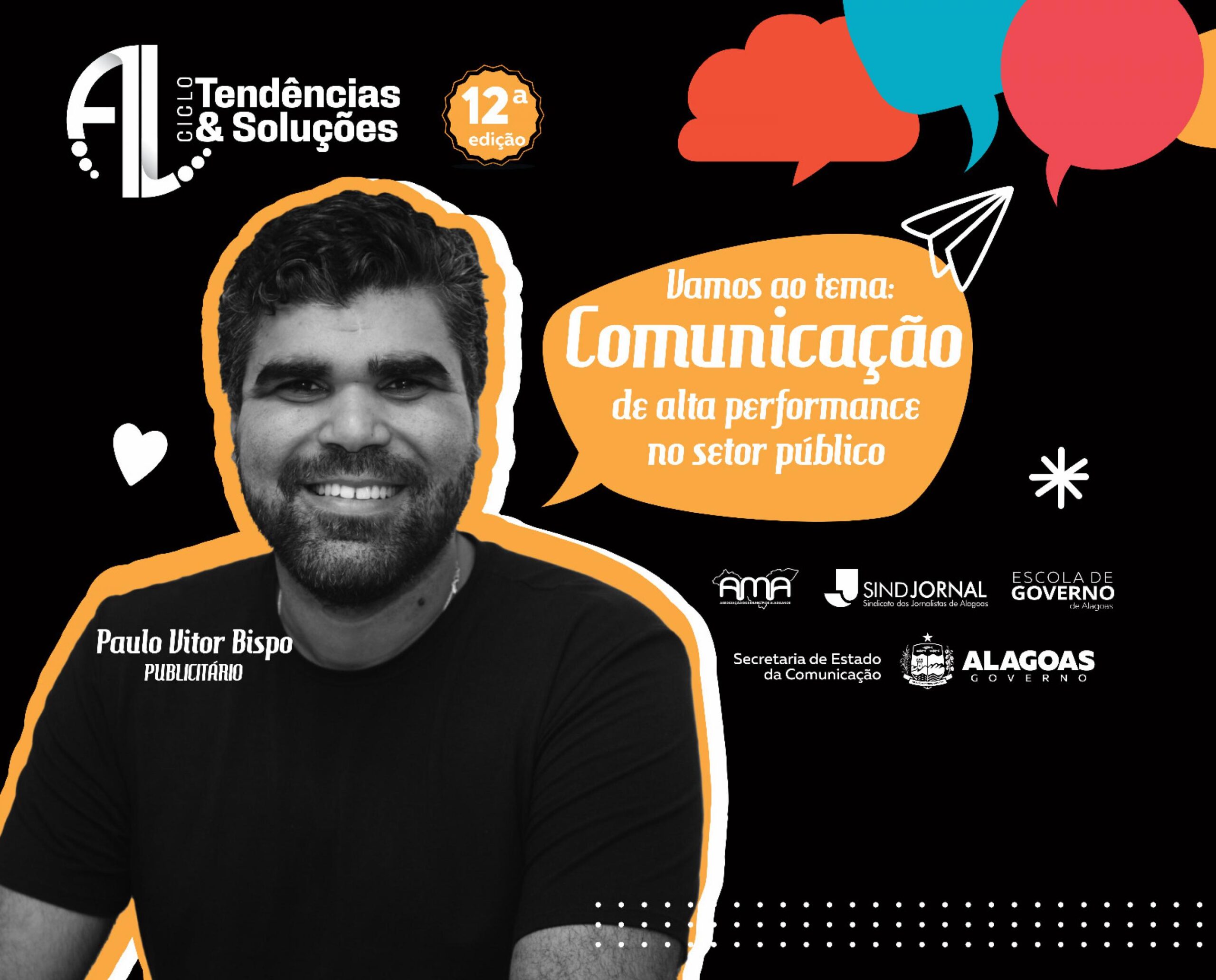 Comunicação de alta performance no setor público é o tema da 12ª edição do Tendências e Soluções