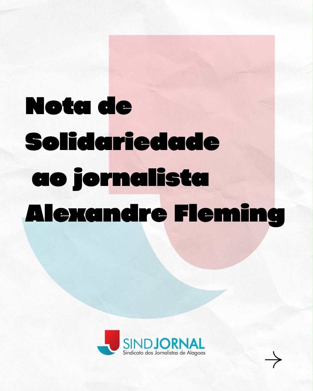 Nota de Solidariedade ao jornalista Alexandre Fleming